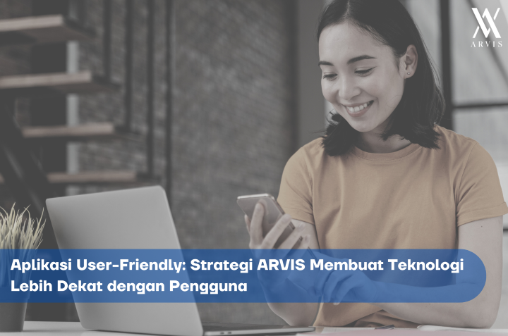 Aplikasi User Friendly